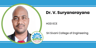 Sri Sivani College of Engineering, HOD ECE: Dr. V. Suryanarayana Interview